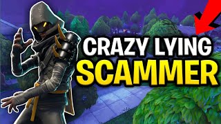 Biggest Liar Ever Scams Himself 130s Scammer Gets Scammed Fortnite Save The World Biggest Liar Ever Scams Himself 130s Scammer Gets Scammed Fortnite Save The World