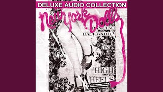 Watch New York Dolls I Sold My Heart To The Junkman video