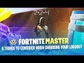 6 Things to Consider When Choosing Your Loadout (Fortnite Battle Royale)
