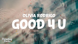 Olivia Rodrigo - good 4 u (Clean - Lyrics)