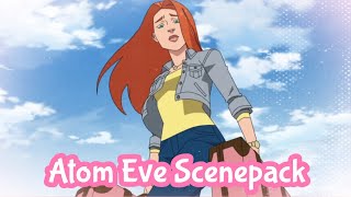 Atom Eve Scenepack S1 E6