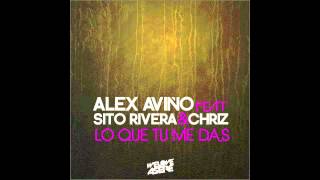 Video Lo Que Tu Me das ft. Sito Rivera & Chriz Alex Avino