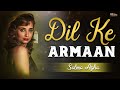 Dil Ke Armaan | Salma Agha | @EMIPakistanOfficial