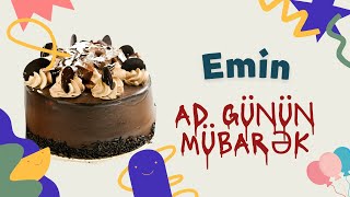 Emin Ad Günün Mübarək Ad Günü Təbrikləri