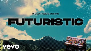 Watch Eraserheads Futuristic video