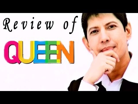 Queen  -  Movie Review