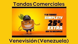 Tandas Comerciales Venevisión Venezuela 11082025