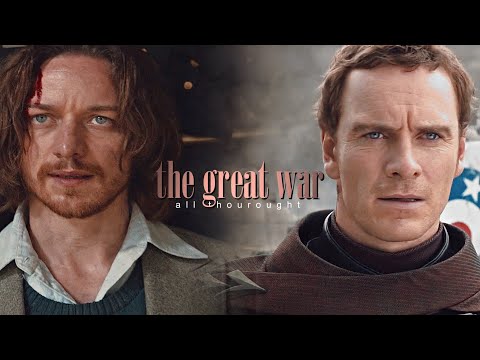 Erik & Charles — The Great War Erik & Charles — The Great War