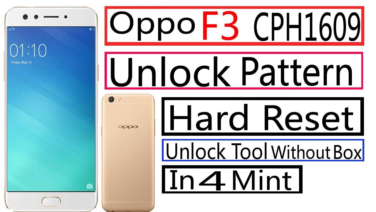 All Oppo F3 ( CPH1609 ) Hard reset frp bypass Pattern Or All Oppo F3 ( CPH1609 ) Hard reset frp bypass Pattern Or