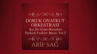 Doruk Onatkut Orkestrası & Arif Sağ - Misket