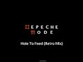 Depeche Mode - Hole To Feed (Retro Mix)