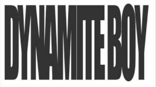 Watch Dynamite Boy Promise video