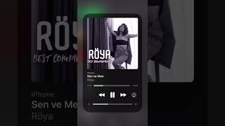 Röya Sən Və Mən.