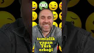 Temizlik Yapan Türk Erkeği | Emoji Show
