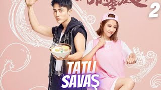 Tatlı Savaş | 2. Bölüm | Sweet Combat | Guan Xiao Tong , Lu Han , Tim Pei  | 甜蜜暴