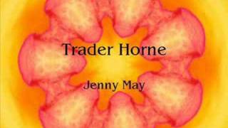 Watch Trader Horne Jenny May video