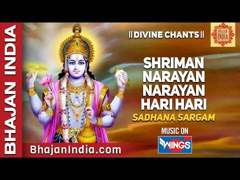 Shreeman Narayan Narayan Hari Hari - Hindu Chant - Devotional...