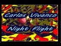 Carlos Vivanco - Night Flight