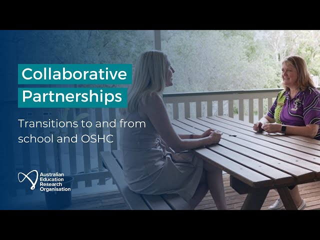 Watch Collaborative partnerships in managing transitions between school and OSHC on YouTube.