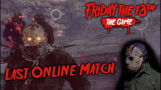 Friday The 13Th The Game - Gameplay 2.0 -Last Online Match - Savini Jason