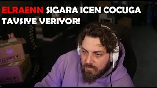 Elraenn - Si̇gara İçen Çoçuga Tavsi̇ye Veri̇yor