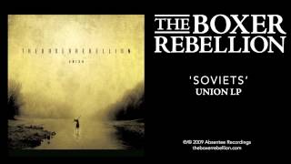 Watch Boxer Rebellion Soviets video