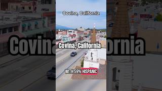 Covina, California A Quick Look