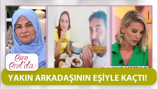 Kocası, Yakın Arkadaşının Karısı Ile Kaçtı - Esra Erolda 3 Eylül 2020