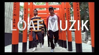 LOAF MUZIK - SHOGUN ARMY (OFFICIAL MUSIC VIDEO)