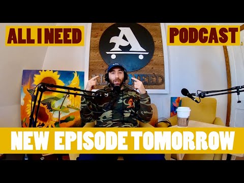SNEAK PEAK NEW PODCAST DROPPING THIS WEDNESDAY 3/31/21 - All I NEED PODCAST
