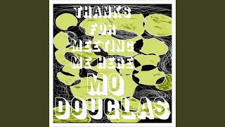 Thanks For Meeting Me Here