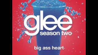 Watch Glee Cast Big Ass Heart video