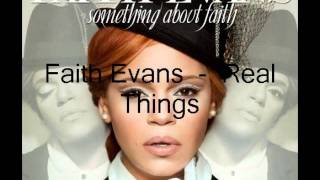 Watch Faith Evans Real Things video