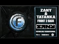 Zany & Tatanka - Front 2 Back - Fusion 034