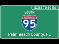 I-95 Palm Beach County, FL (Exits 70 to 56)