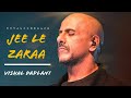 Jee Le Zaraa | Song Of Vishal Dadlani | Melodious Sad Lofi Mix Songs (Video)