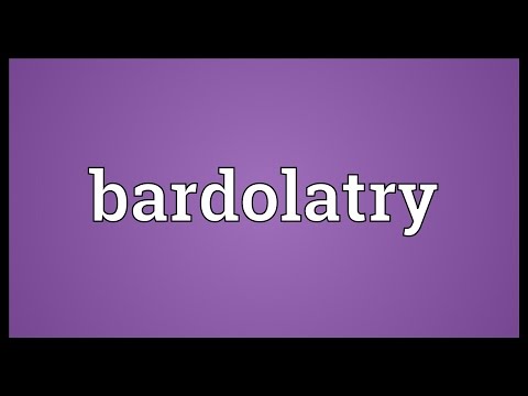 Header of bardolatry