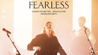 Watch Jesus Culture Fearless video