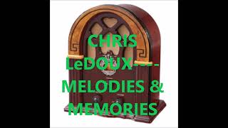 Watch Chris Ledoux Melodies And Memories video