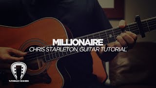 Millionaire Chris Stapleton Guitar Tutorial Millionaire Chris Stapleton Guitar Tutorial
