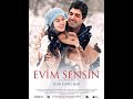 Evim Sensin Film Müzikleri - Final - Yıldıray Gürgen