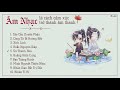Những Bản Nhạc Hoa Ngữ Cổ Trang Hay Nhất Trên Tik Tok Tháng 78