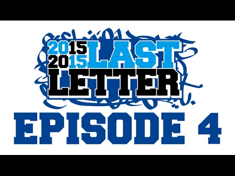 Last Letter 2015 - Episode 4
