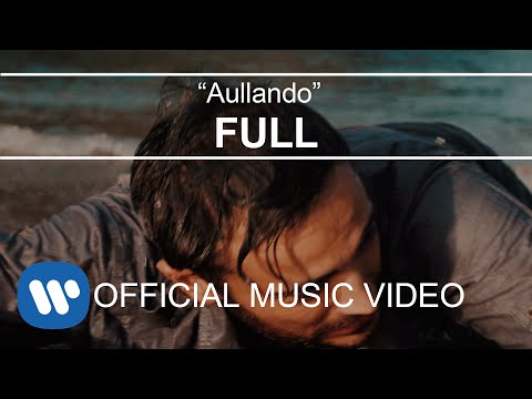 FULL - Aullando (Videoclip Oficial)