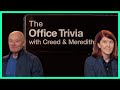 THE OFFICE - TRIVIA (feat. Creed Bratton and Kate Flannery)