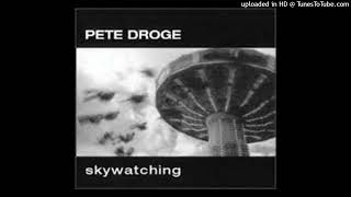 Watch Pete Droge Do Be True video