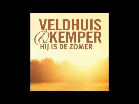 Veldhuis & Kemper - Hij Is De Zomer