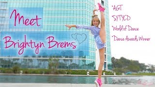 Meet Brightyn Brems