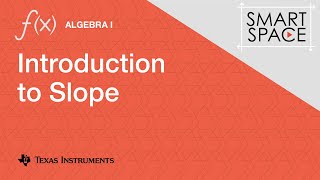 Introduction to Slope: Algebra I Video Lesson