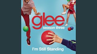 Watch Glee Cast Im Still Standing video